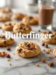 Butterfinger Pretzel Cookies When… You’re Trying to Balance Sweet and Salty, and Fail Spectacularly.